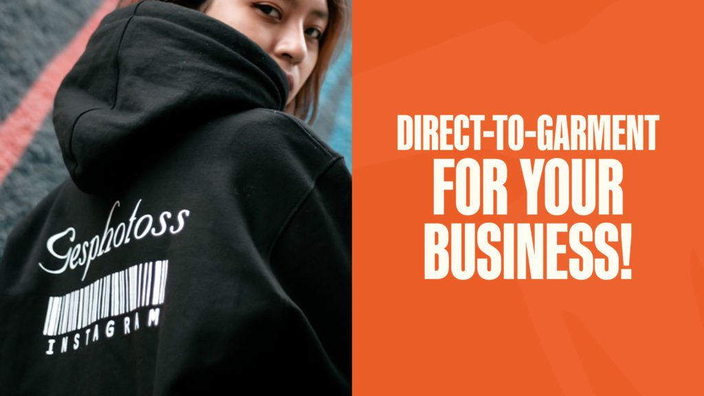 DIRECT-TO-GARMENT-FOR-YOUR-BUSINESS